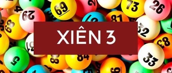 Lô xiên 3 là gì? Kinh nghiệm chơi lô xiên 3 siêu chuẩn