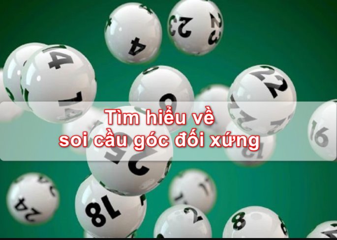 Soi cầu góc đối xứng là gì? Kinh nghiệm soi cầu hiệu quả