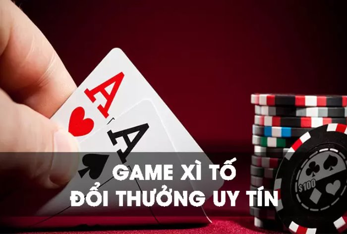 Top 9 cổng game xì tố đổi thưởng uy tín nhất 2022